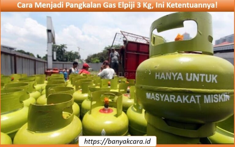 Cara Menjadi Pangkalan Gas Elpiji 3 Kg,