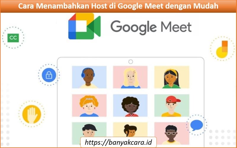 Cara menambahkan host di Google Meet