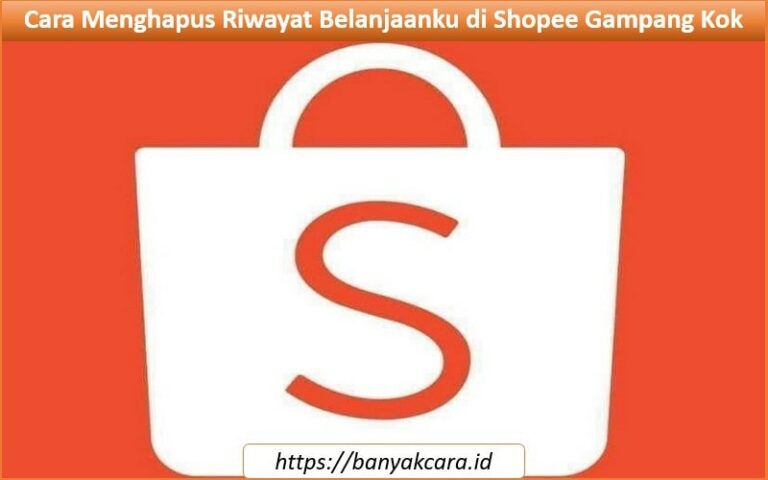 Cara Menghapus Riwayat Belanjaanku di Shopee Gampang Kok Cara Menghapus Riwayat Belanjaanku di Shopee