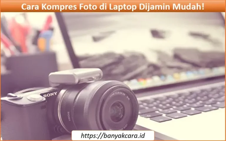 Cara Kompres Foto di Laptop