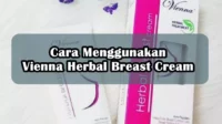Cara Menggunakan Vienna Herbal Breast Cream BPOM