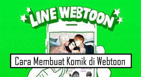 Cara Membuat Komik di Webtoon Menggunakan HP Sambil Menikmati Musik