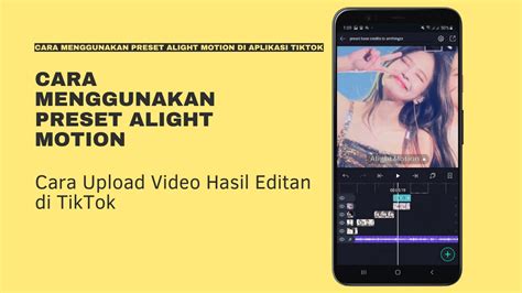 Cara Menggunakan Preset dari TikTok Agar Playlist Musik Anda Makin Kece
